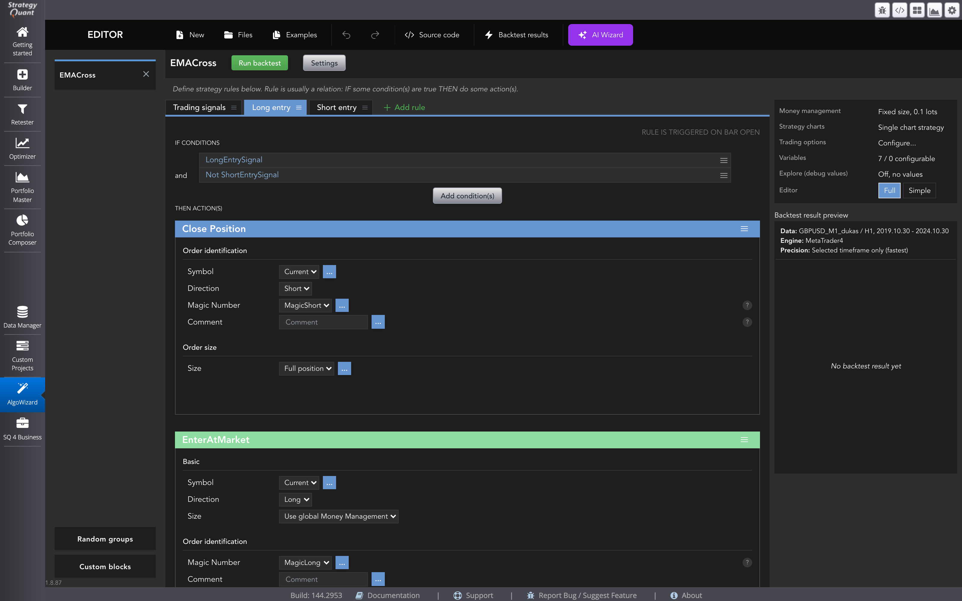 In the EA Wizard, every trading rule is made up of a condition and an action.